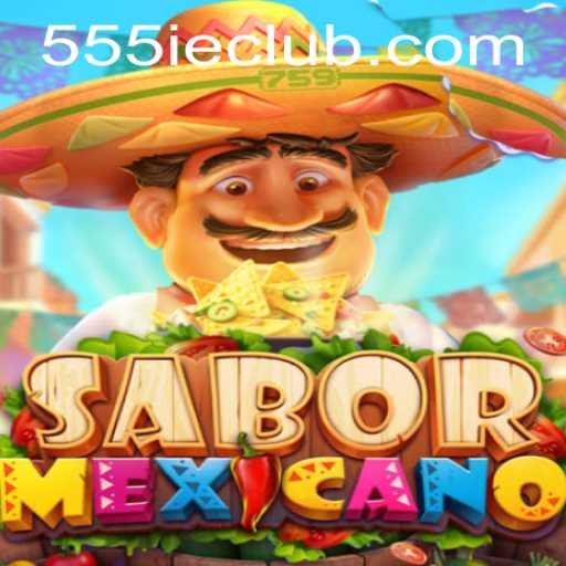 Unveiling the Intriguing Game of SaborMexicano: A Journey with 555IE CLUB